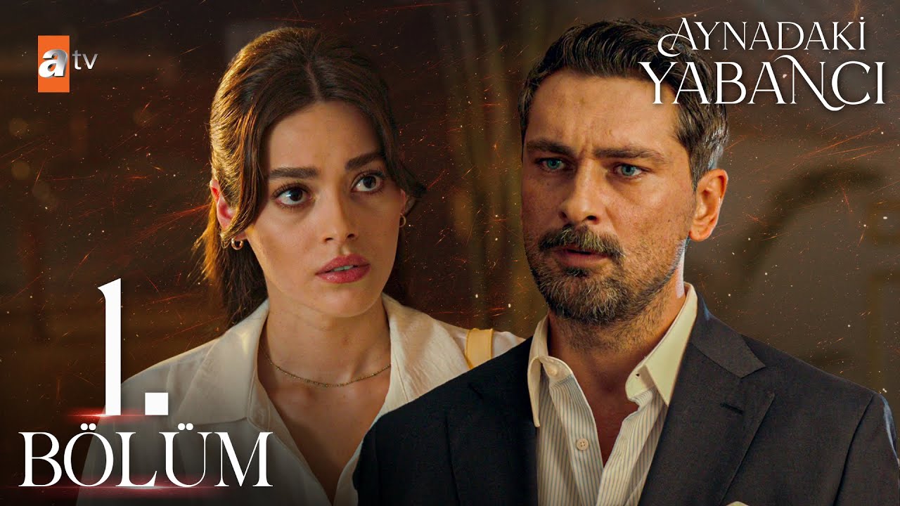 Aynadaki Yabancı 1. Bölüm İncelemesi: Kaçış, Sırlar ve Yeni Yüzler
