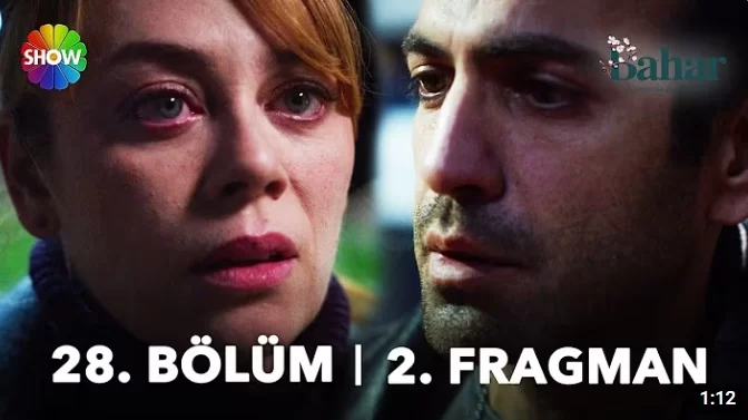 Bahar Dizisi 28. Bölüm 2. Fragmanı: Aile, Gerilim ve Zorlu Seçimler