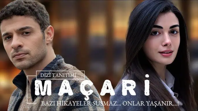 Maçari Dizisinin Konusu ve Hikayesi