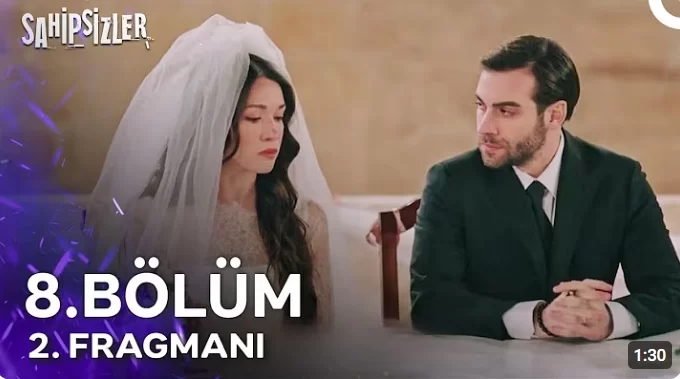 Sahipsizler Dizisi 8. Bölüm 2. Fragmanı