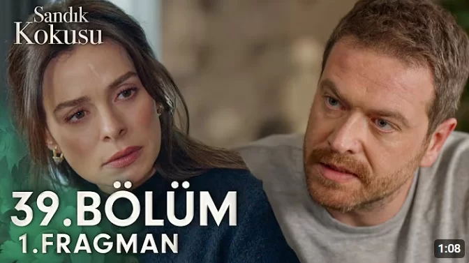 Sandık Kokusu: 39. Bölüm Özeti ve Duygusal Gelişmeler