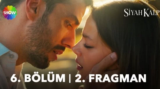 Siyah Kalp 6. Bölüm 2. Fragmanı: Nuh ve Sumru Arasındaki Gerilim