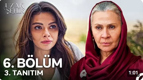 Uzak Şehir 6. Bölüm Fragmanı Yayınlandı